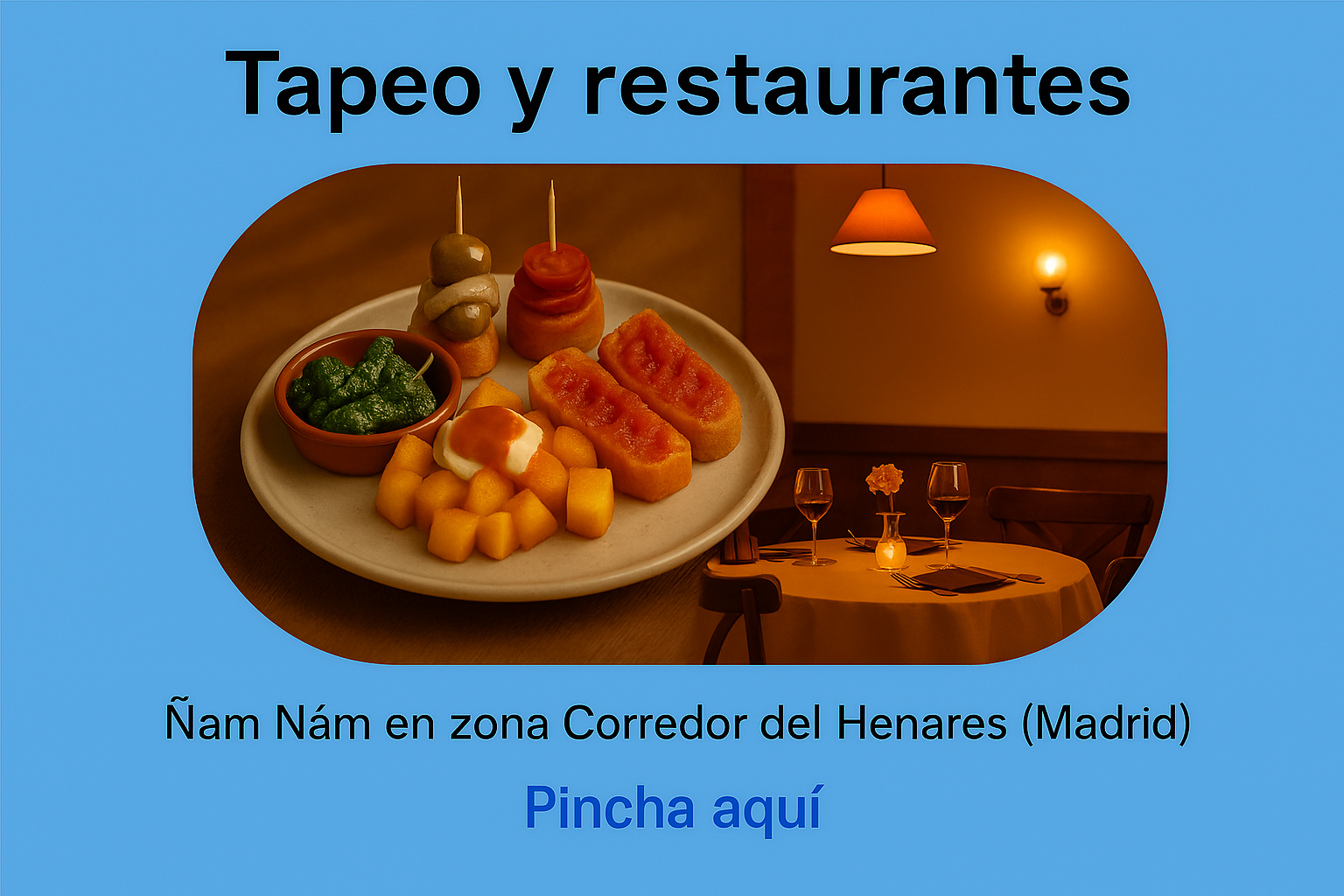 Tapeo y restaurantes